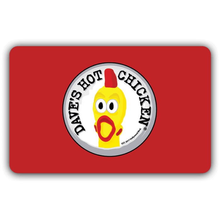 Daves Hot Chicken Gift Card