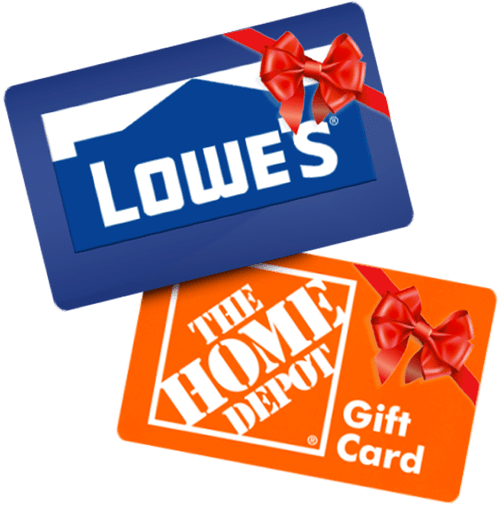 $25 Lowes and Home Depot Gift Card